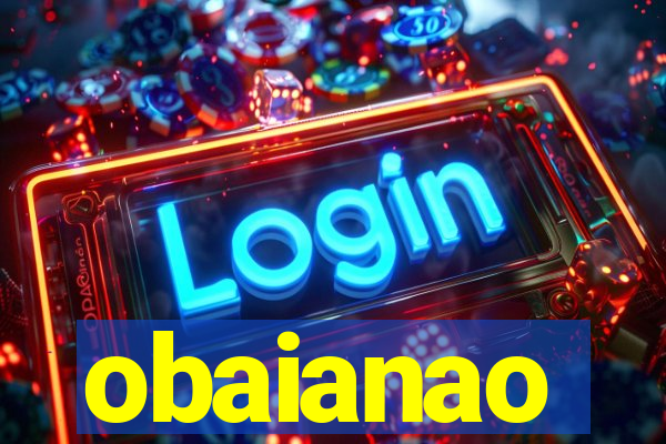 obaianao