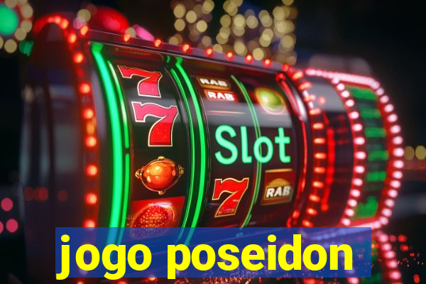 jogo poseidon