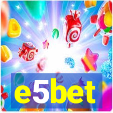 e5bet