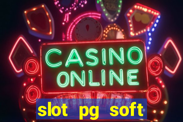 slot pg soft prodevreal porcentagem