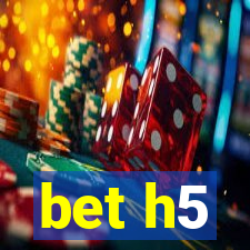 bet h5