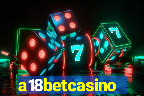 a18betcasino