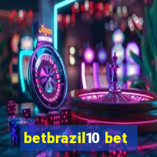 betbrazil10 bet