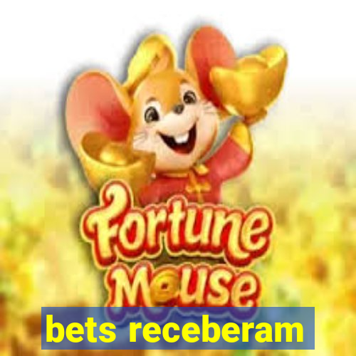 bets receberam