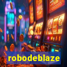 robodeblaze