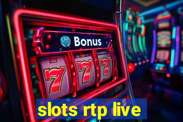 slots rtp live