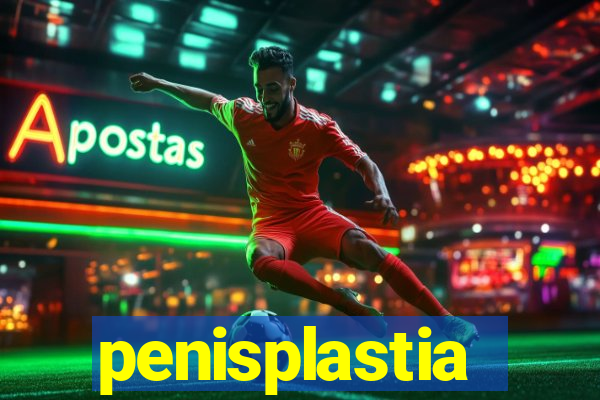 penisplastia