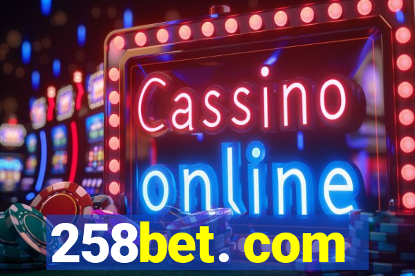 258bet. com