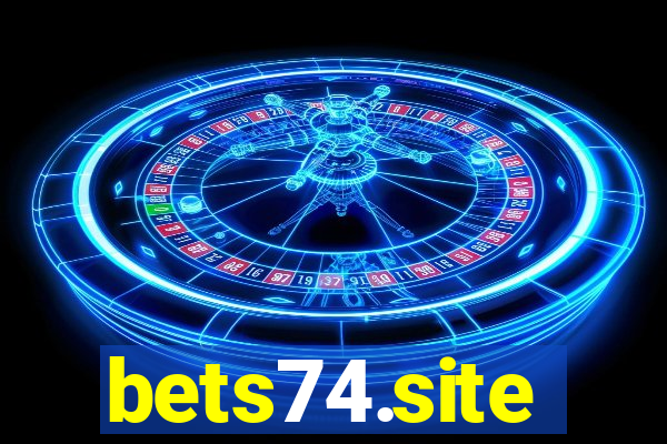 bets74.site