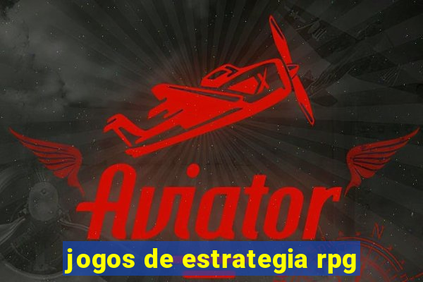 jogos de estrategia rpg