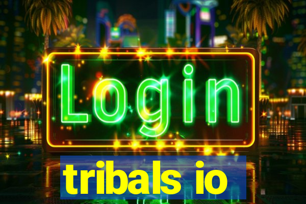 tribals io