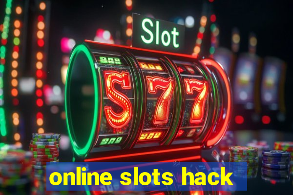 online slots hack