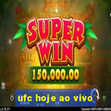 ufc hoje ao vivo