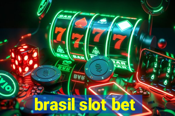 brasil slot bet