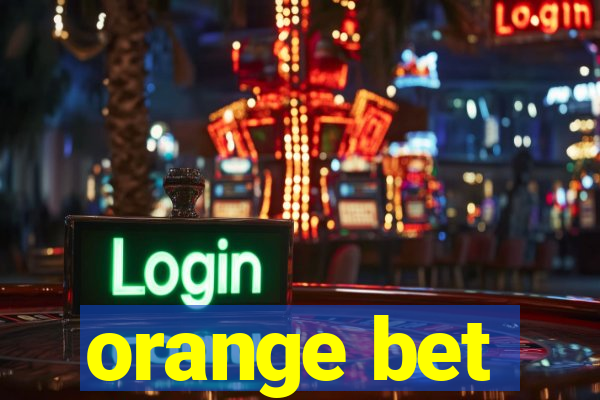 orange bet