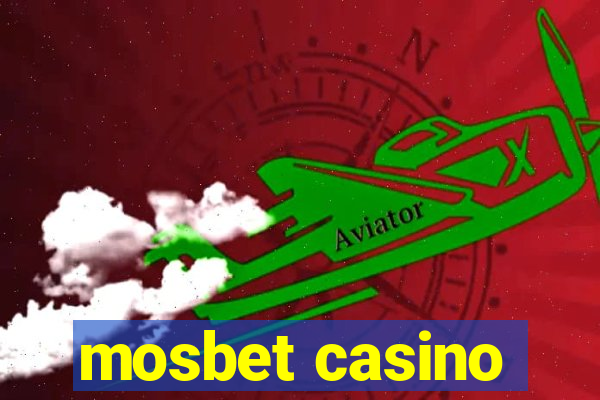 mosbet casino