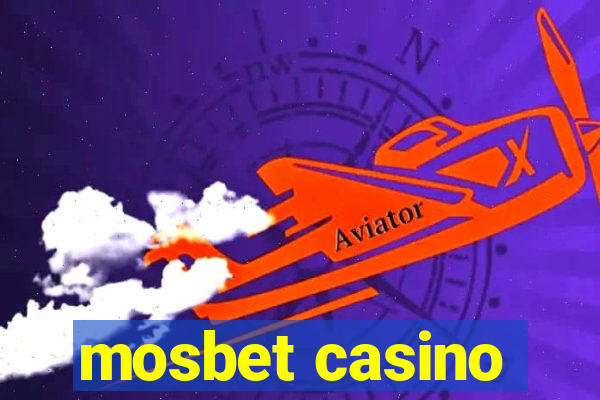 mosbet casino