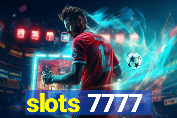 slots 7777