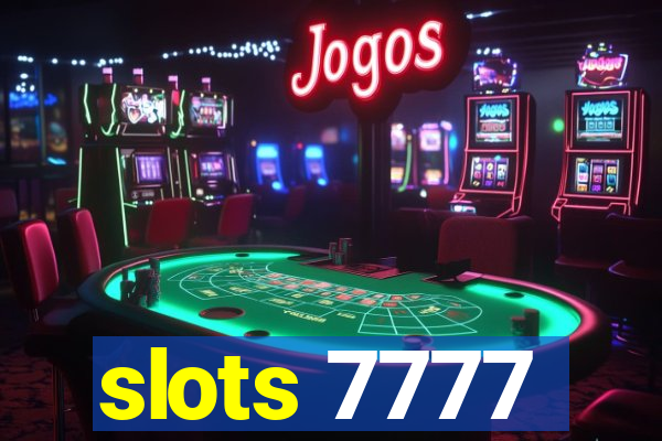 slots 7777