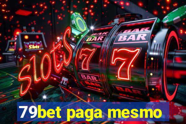 79bet paga mesmo