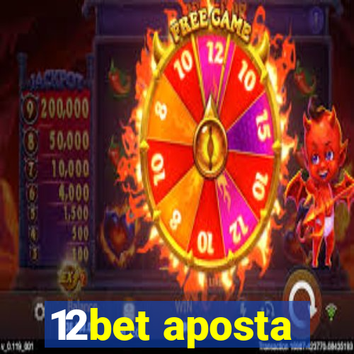 12bet aposta