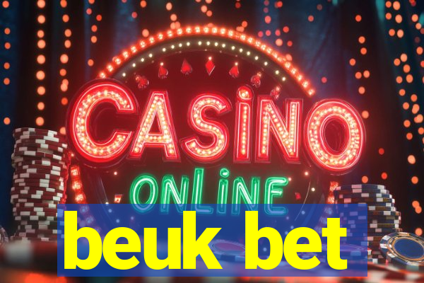 beuk bet