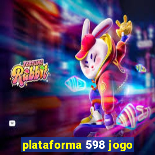 plataforma 598 jogo