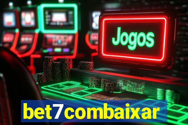 bet7combaixar