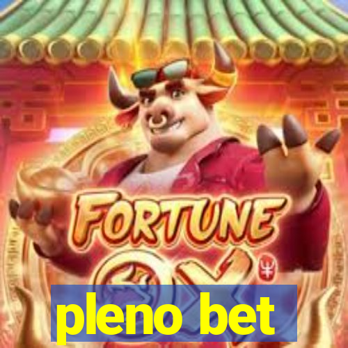 pleno bet