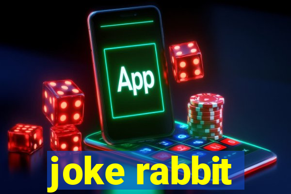 joke rabbit