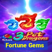 Fortune Gems