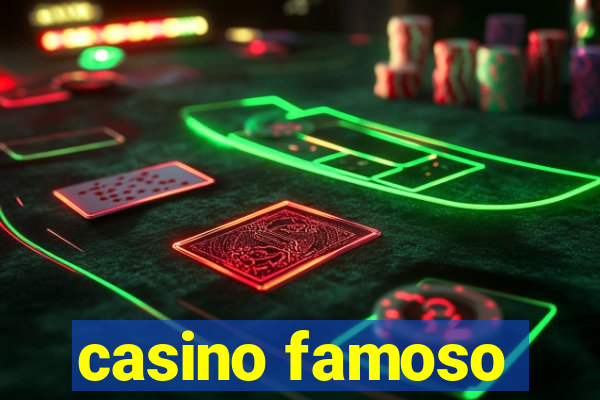 casino famoso