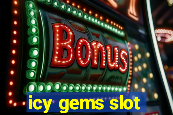 icy gems slot