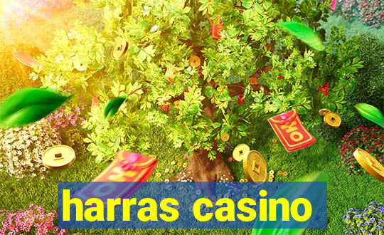 harras casino