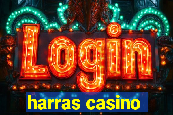 harras casino