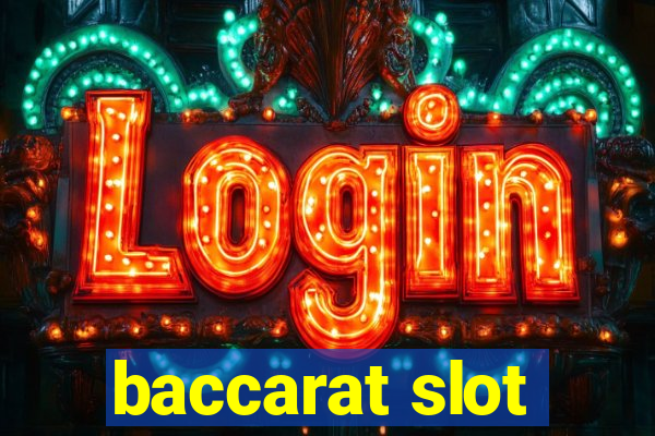 baccarat slot