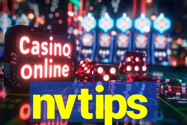 nvtips