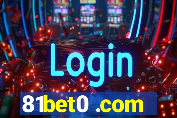 81bet0 .com