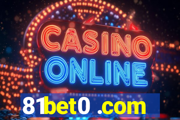 81bet0 .com