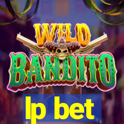 lp bet