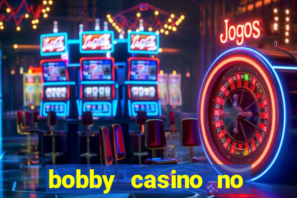 bobby casino no deposit bonus