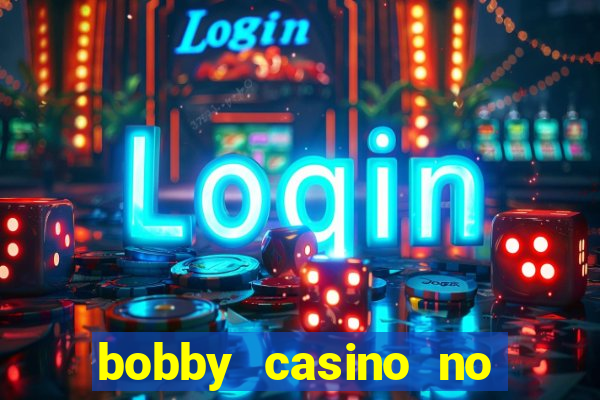 bobby casino no deposit bonus