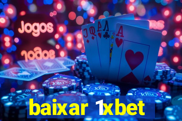 baixar 1xbet