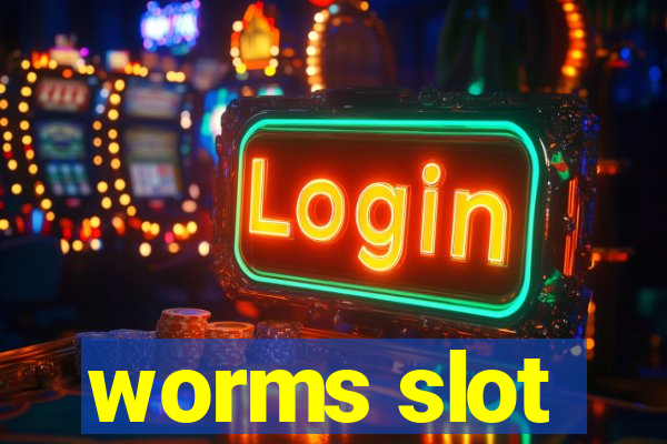 worms slot