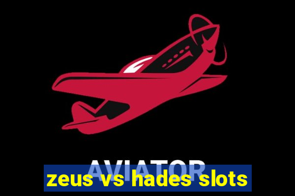 zeus vs hades slots