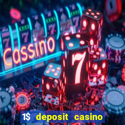 1$ deposit casino bonus canada