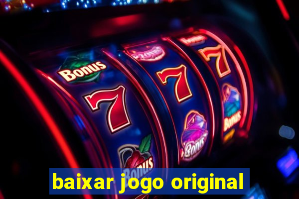 baixar jogo original