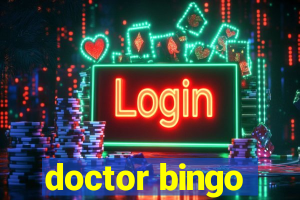 doctor bingo