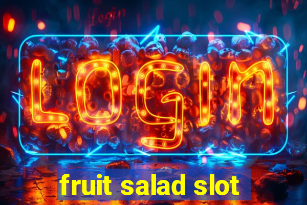 fruit salad slot