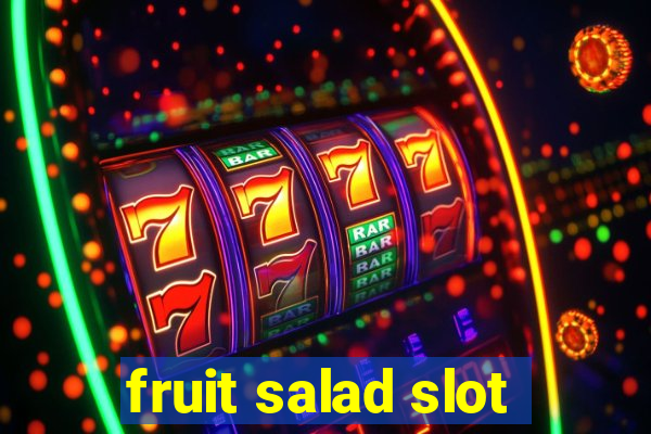 fruit salad slot